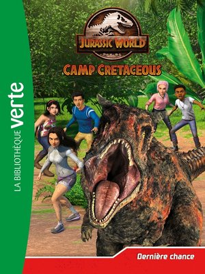 cover image of Jurassic World, la colo du crétacé 05--Dernière chance
